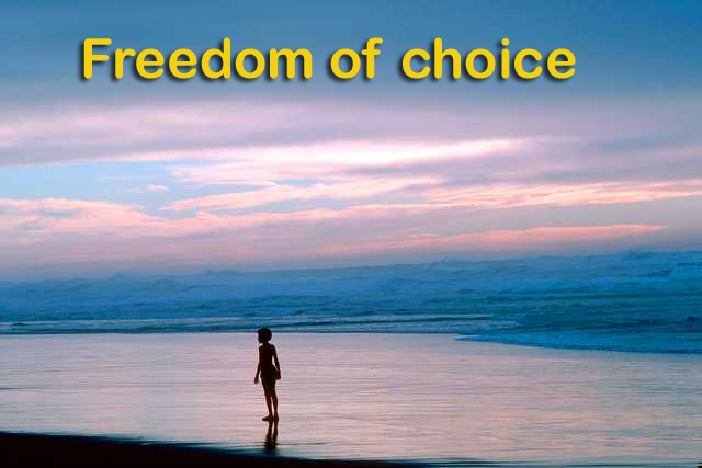Freedom of choice